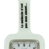 Montre Infirmière Silicone Blanc KZ Le médecin n'est pas mon amant
